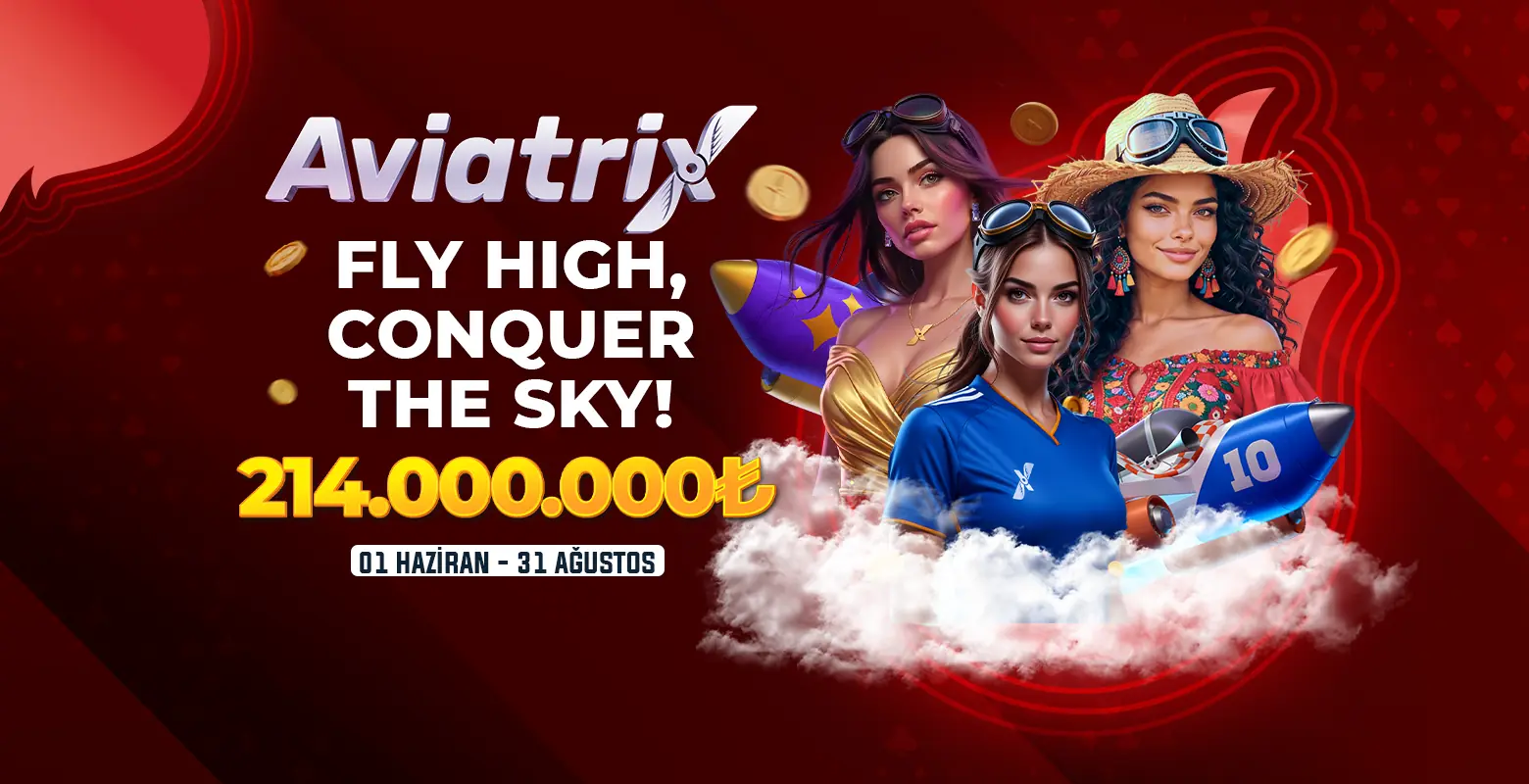 Aviatrix sağlayıcısının seçili oyununda geçerli 205.000.000₺ ödüllü turnuvasına hemen katıl!